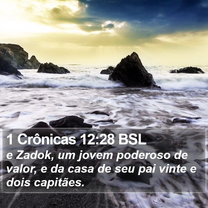1 Crônicas 12:28 BSL Bible Study