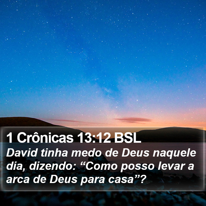 1 Crônicas 13:12 BSL Bible Study