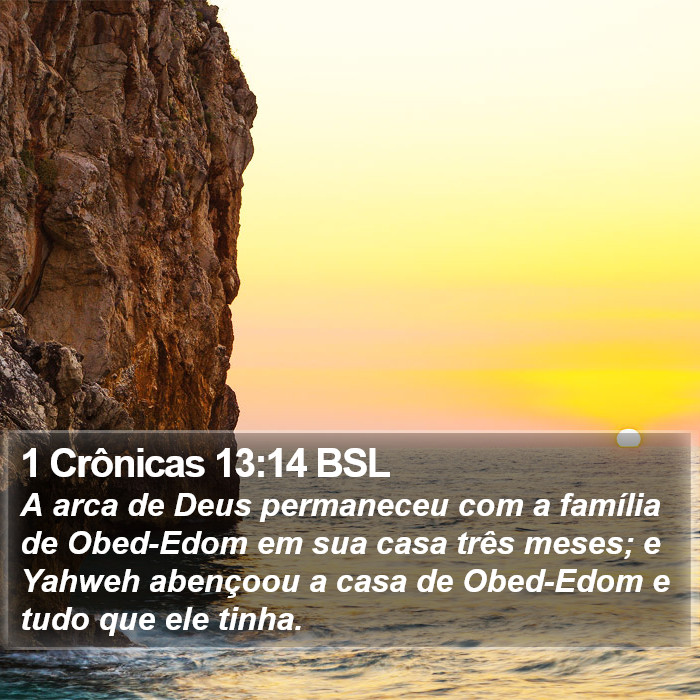 1 Crônicas 13:14 BSL Bible Study