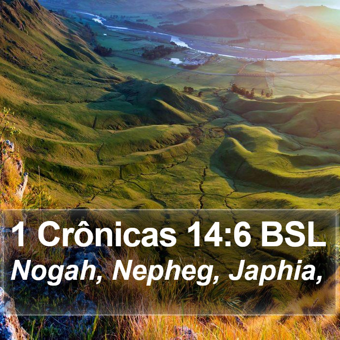 1 Crônicas 14:6 BSL Bible Study