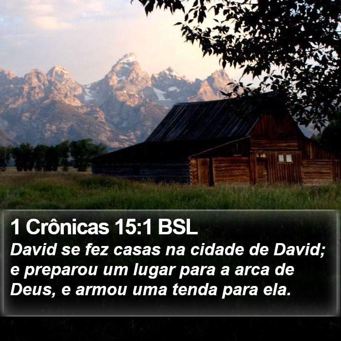 1 Crônicas 15:1 BSL Bible Study