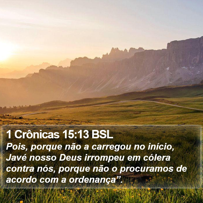 1 Crônicas 15:13 BSL Bible Study
