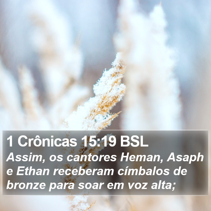 1 Crônicas 15:19 BSL Bible Study
