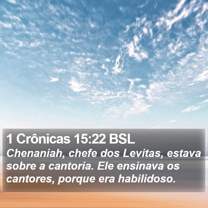 1 Crônicas 15:22 BSL Bible Study