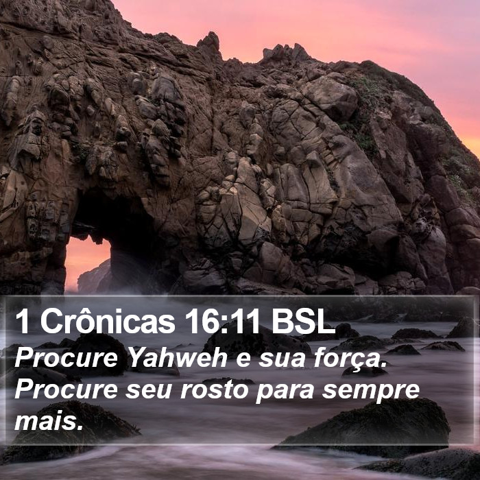 1 Crônicas 16:11 BSL Bible Study