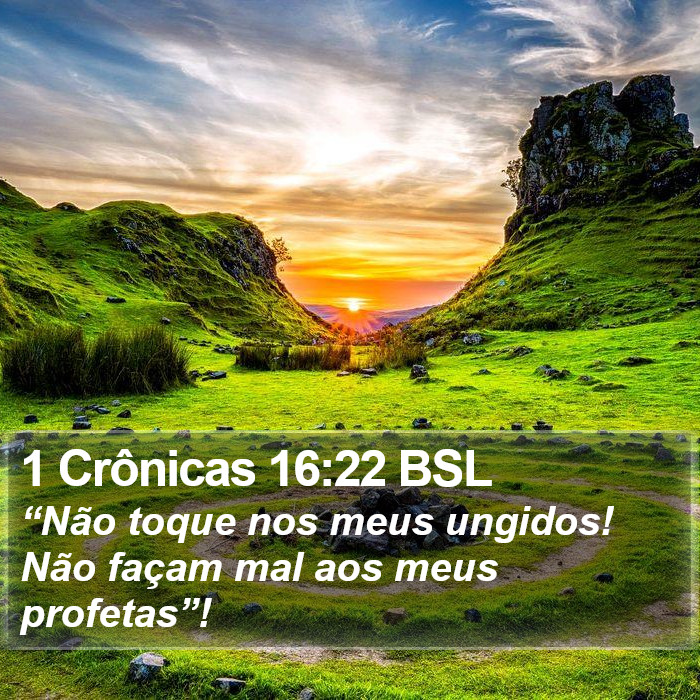 1 Crônicas 16:22 BSL Bible Study