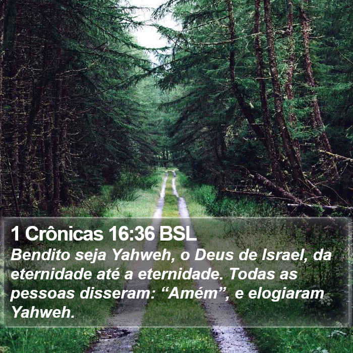 1 Crônicas 16:36 BSL Bible Study