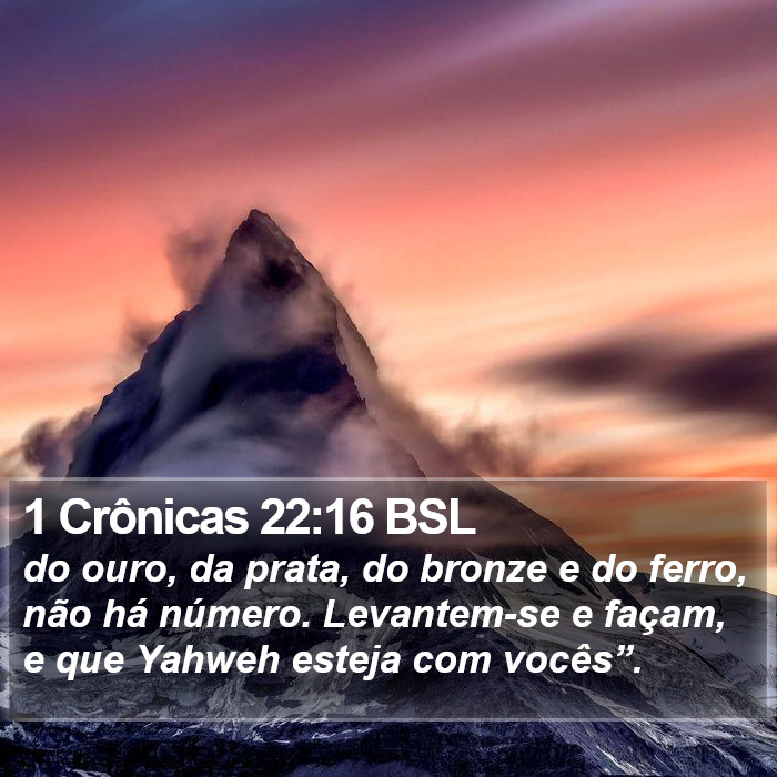 1 Crônicas 22:16 BSL Bible Study