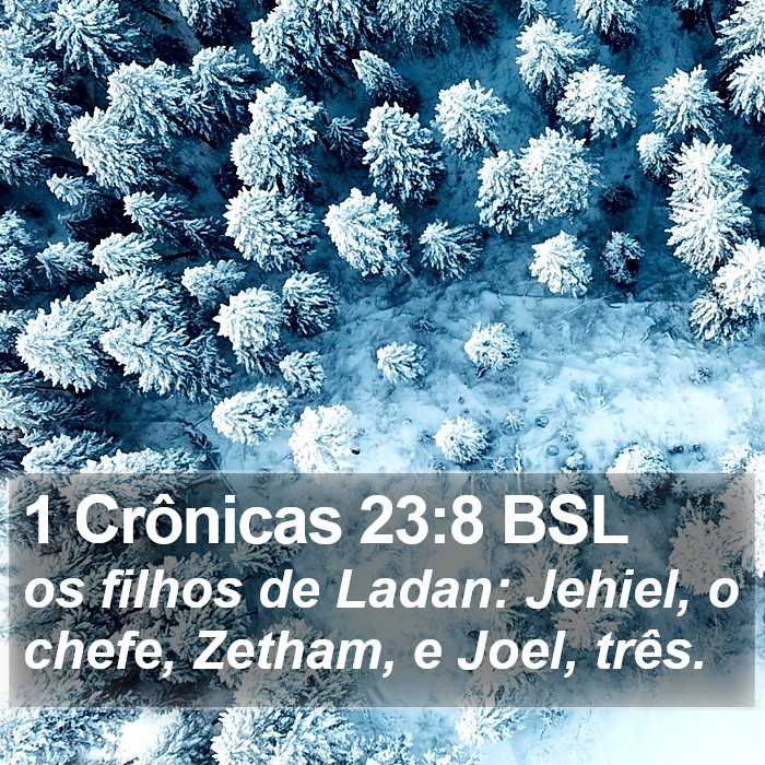 1 Crônicas 23:8 BSL Bible Study