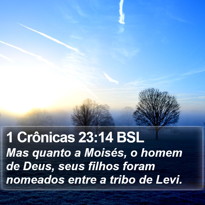 1 Crônicas 23:14 BSL Bible Study