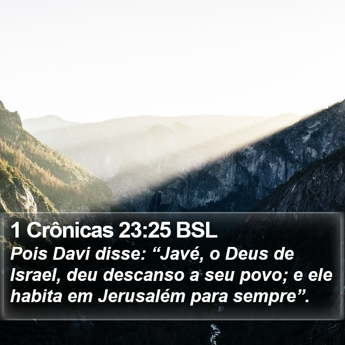 1 Crônicas 23:25 BSL Bible Study