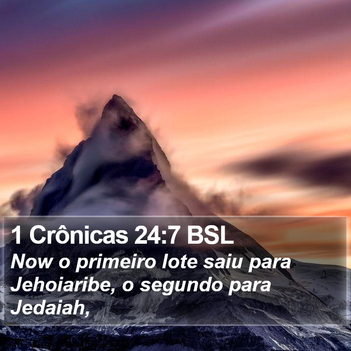 1 Crônicas 24:7 BSL Bible Study