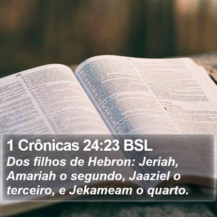 1 Crônicas 24:23 BSL Bible Study
