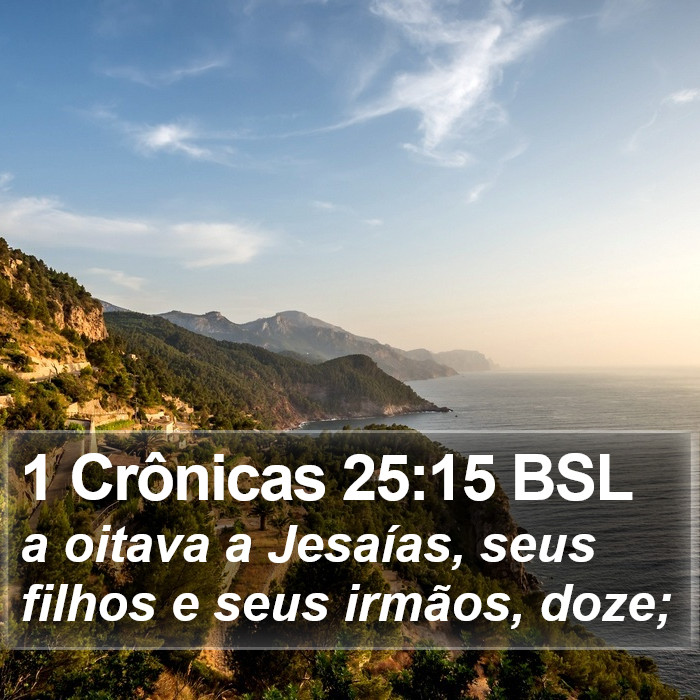 1 Crônicas 25:15 BSL Bible Study