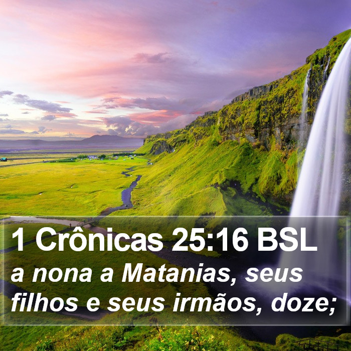 1 Crônicas 25:16 BSL Bible Study