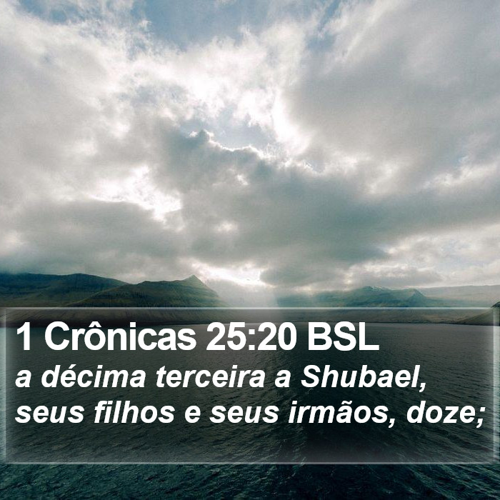 1 Crônicas 25:20 BSL Bible Study