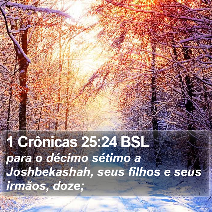 1 Crônicas 25:24 BSL Bible Study