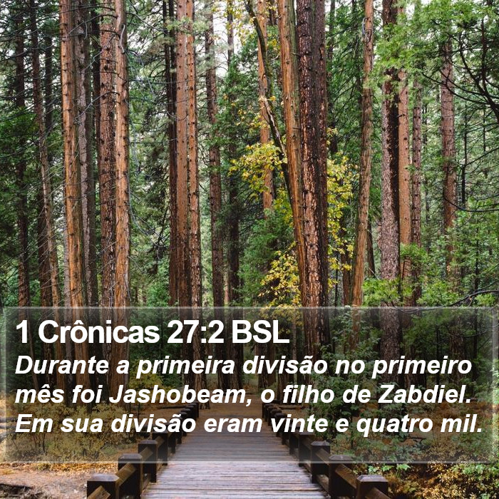 1 Crônicas 27:2 BSL Bible Study