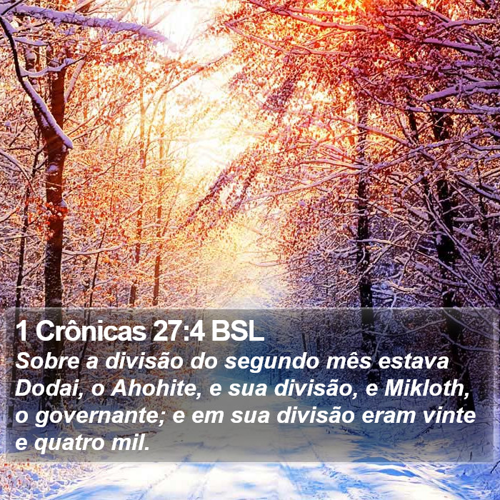 1 Crônicas 27:4 BSL Bible Study