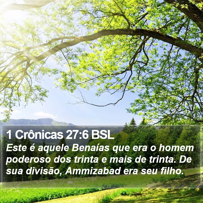 1 Crônicas 27:6 BSL Bible Study