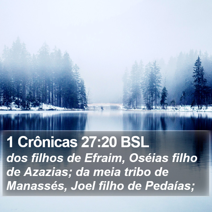 1 Crônicas 27:20 BSL Bible Study