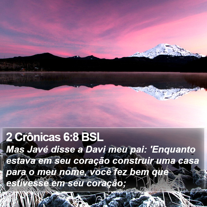 2 Crônicas 6:8 BSL Bible Study