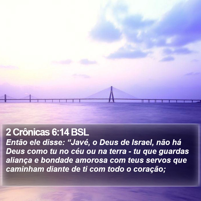 2 Crônicas 6:14 BSL Bible Study