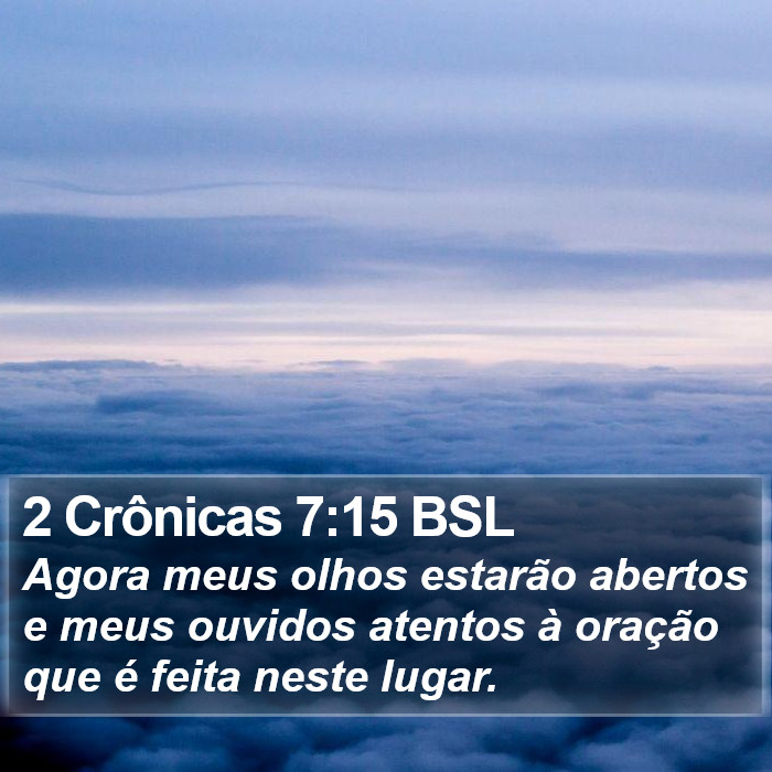 2 Crônicas 7:15 BSL Bible Study