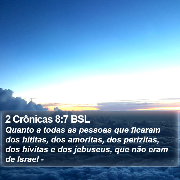 2 Crônicas 8:7 BSL Bible Study