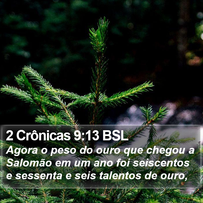 2 Crônicas 9:13 BSL Bible Study