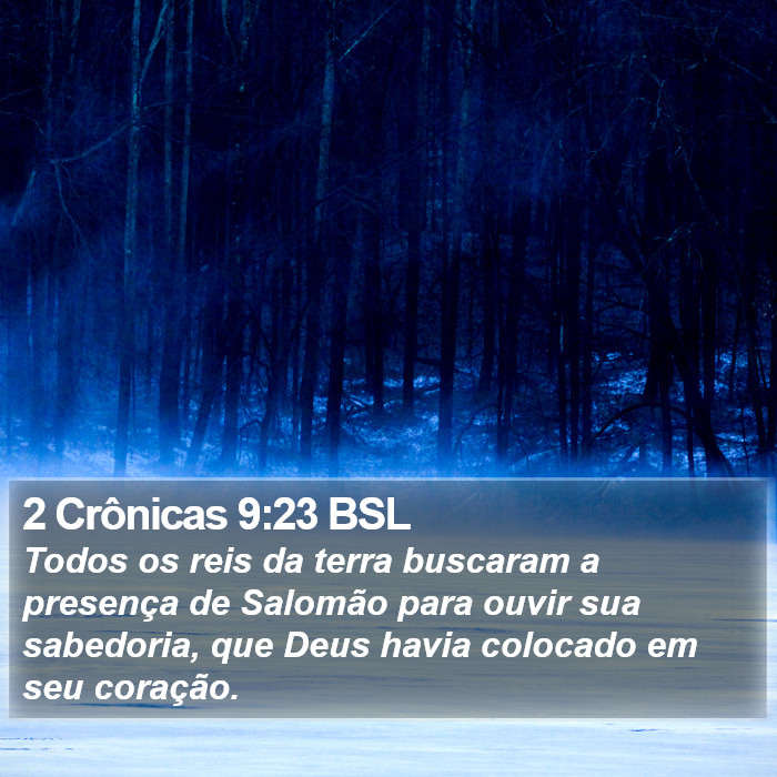 2 Crônicas 9:23 BSL Bible Study