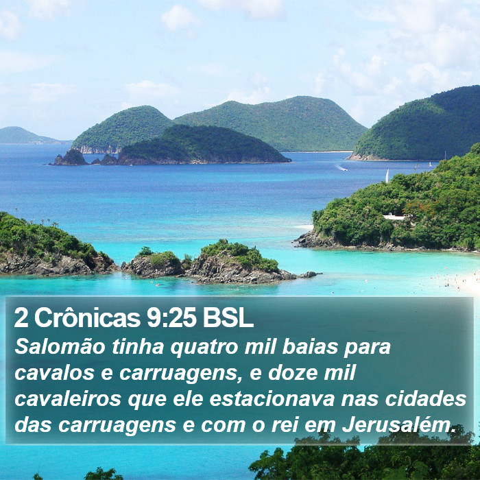 2 Crônicas 9:25 BSL Bible Study