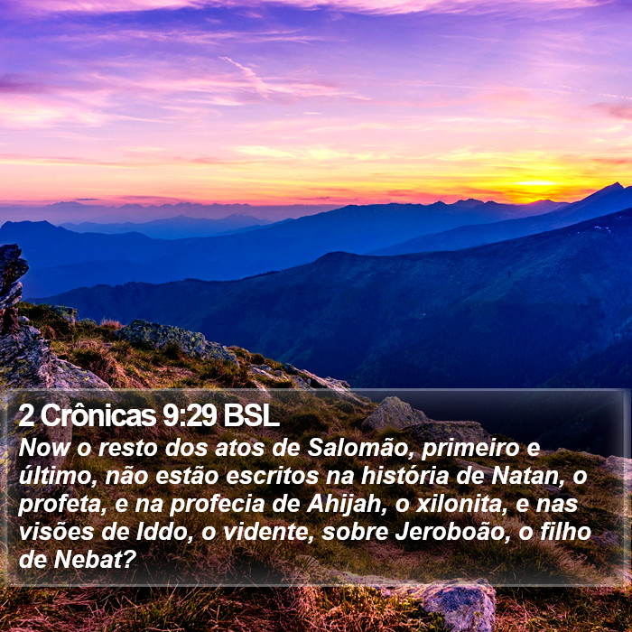 2 Crônicas 9:29 BSL Bible Study