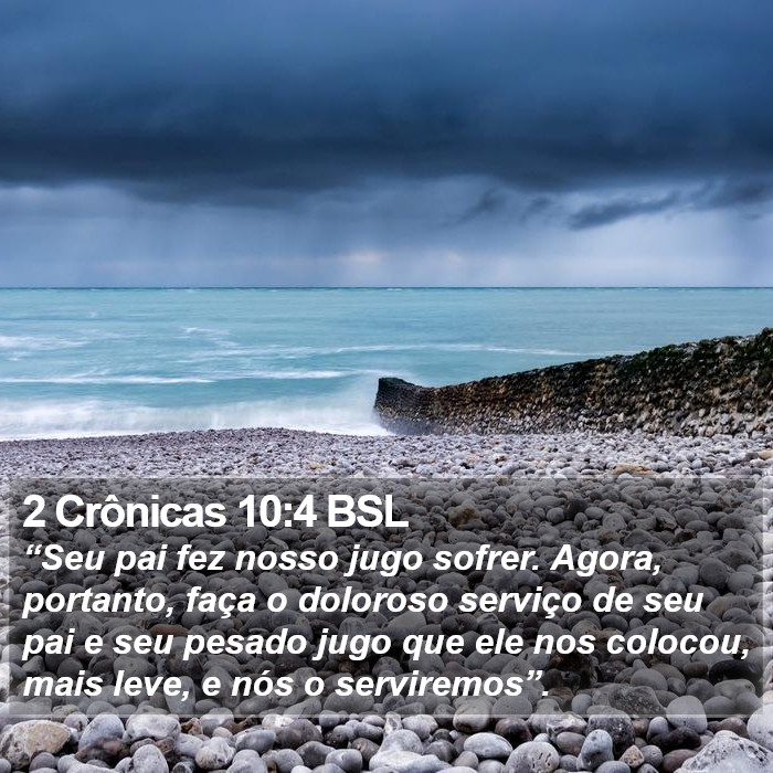 2 Crônicas 10:4 BSL Bible Study