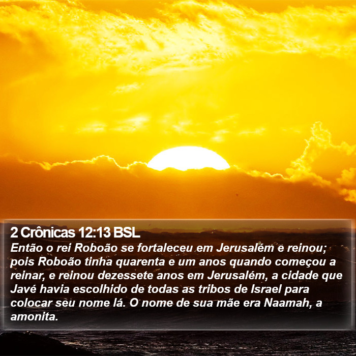 2 Crônicas 12:13 BSL Bible Study