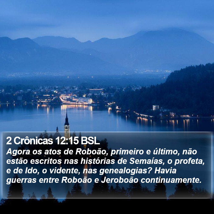 2 Crônicas 12:15 BSL Bible Study