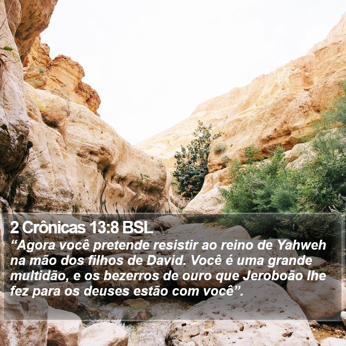 2 Crônicas 13:8 BSL Bible Study