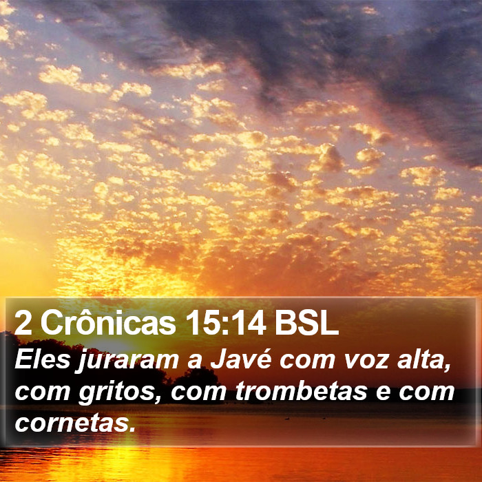 2 Crônicas 15:14 BSL Bible Study