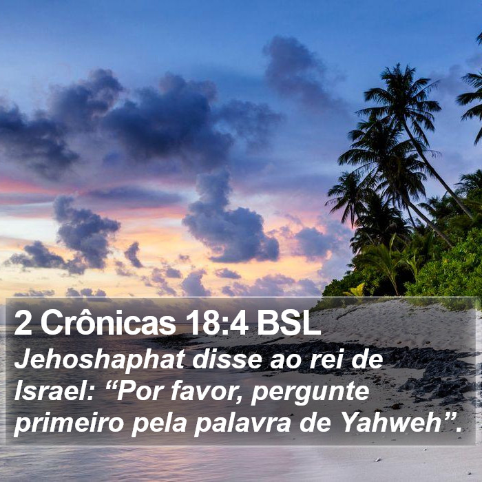 2 Crônicas 18:4 BSL Bible Study