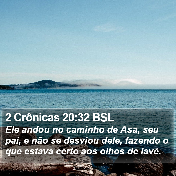 2 Crônicas 20:32 BSL Bible Study