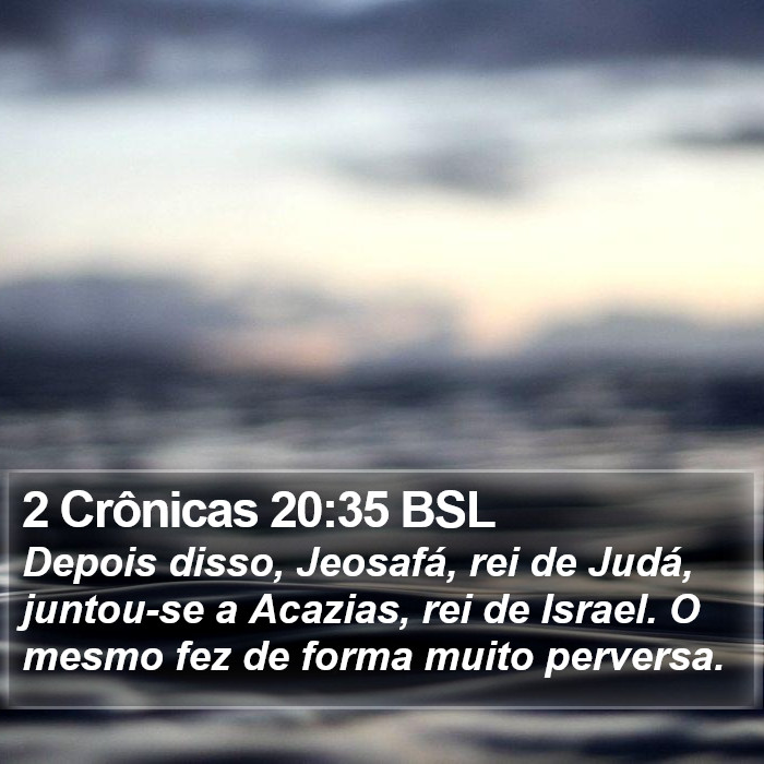 2 Crônicas 20:35 BSL Bible Study