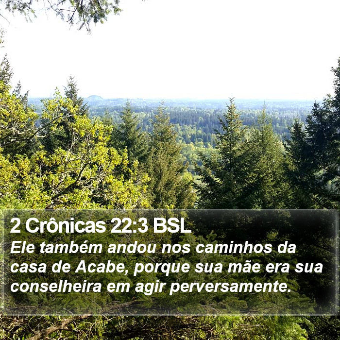 2 Crônicas 22:3 BSL Bible Study