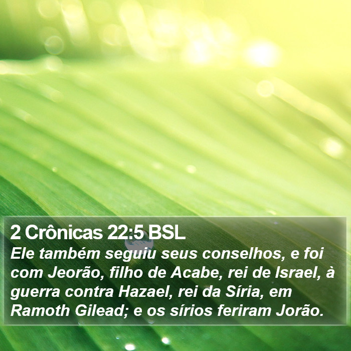 2 Crônicas 22:5 BSL Bible Study