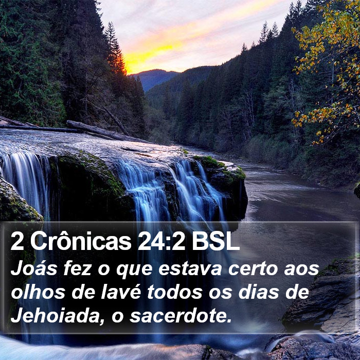 2 Crônicas 24:2 BSL Bible Study