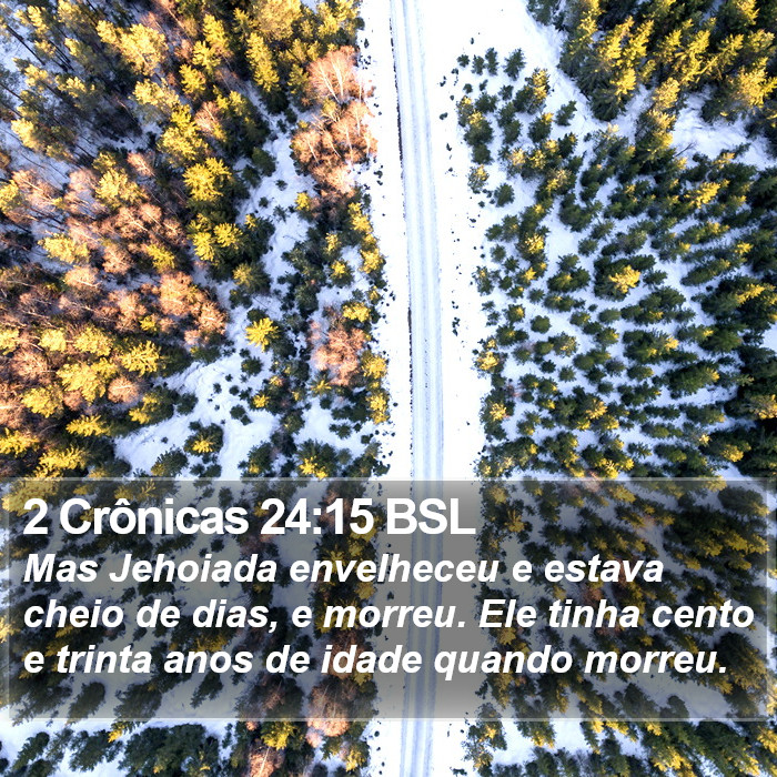 2 Crônicas 24:15 BSL Bible Study