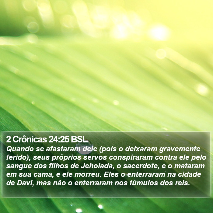 2 Crônicas 24:25 BSL Bible Study