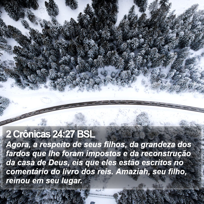 2 Crônicas 24:27 BSL Bible Study