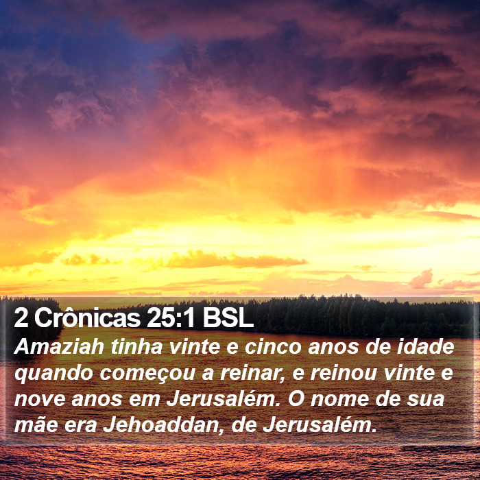 2 Crônicas 25:1 BSL Bible Study