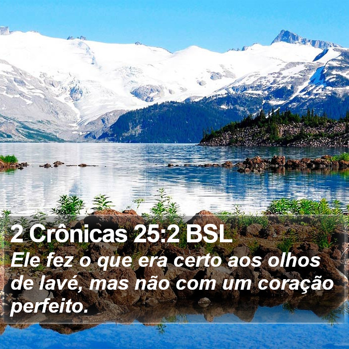 2 Crônicas 25:2 BSL Bible Study