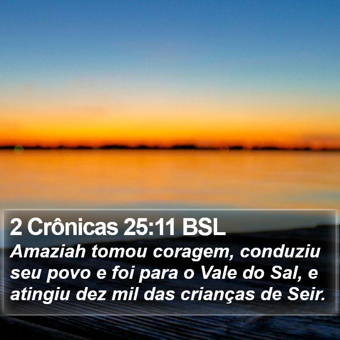 2 Crônicas 25:11 BSL Bible Study